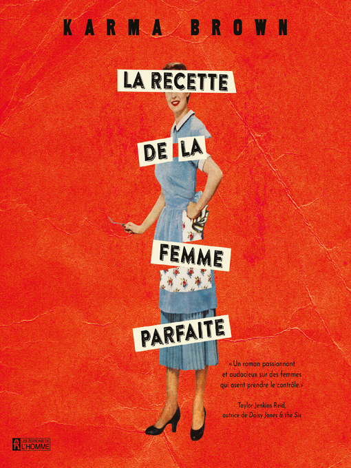 Title details for La recette de la femme parfaite by Karma Brown - Wait list